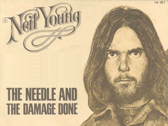 neil young the needle and the damage done